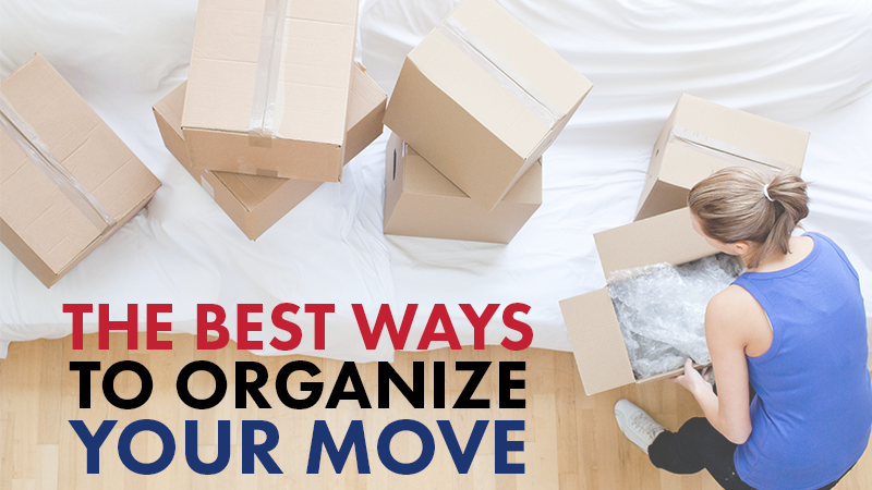 The Best Ways to Organize Your Move